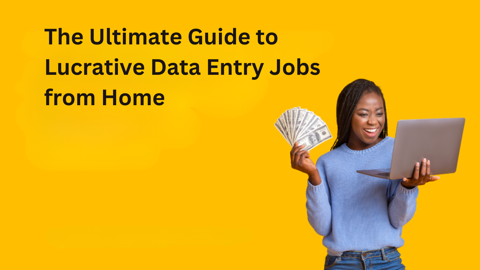 The Ultimate Guide to Lucrative Data Entry Jobs from Home Two Chicks